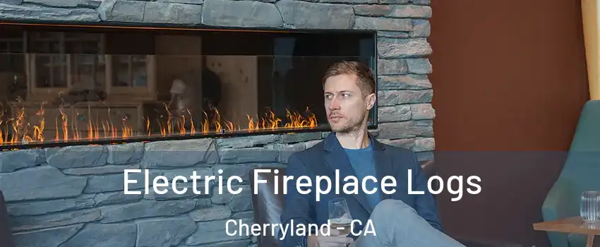  Electric Fireplace Logs Cherryland - CA