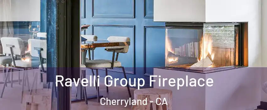  Ravelli Group Fireplace Cherryland - CA